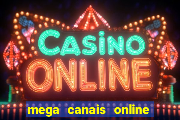 mega canais online a fazenda